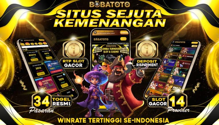 Situs Toto BOBATOTO No 1 di Indonesia
